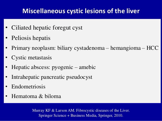 Cystic disease of liver